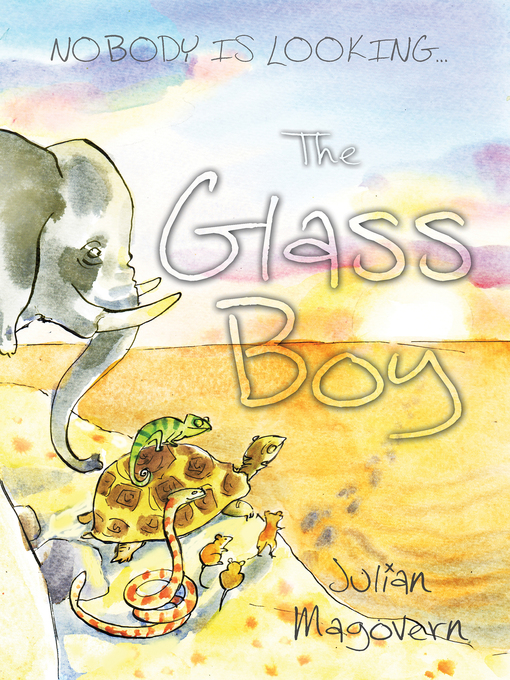 Title details for The Glass Boy by Julian Magovern - Available